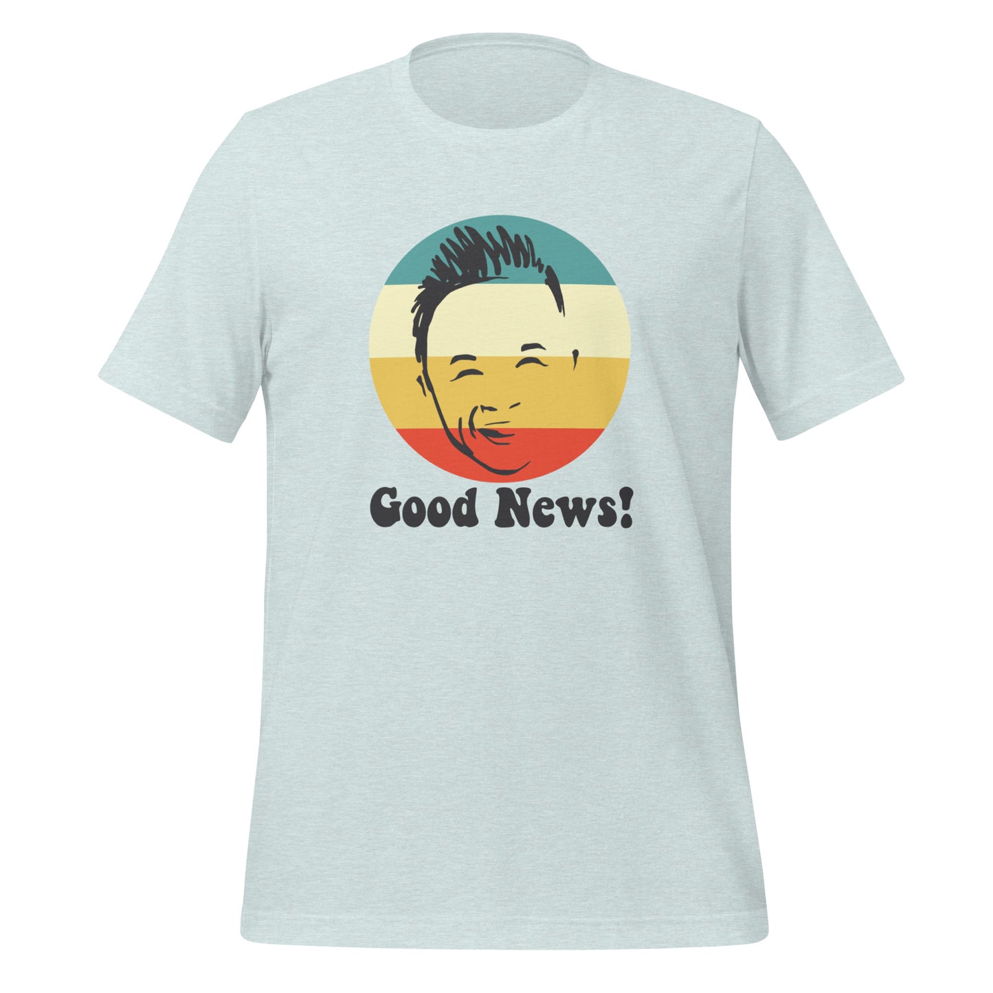 Jack Jack "Good News!" Unisex t-shirt (Light Fabric Options)
